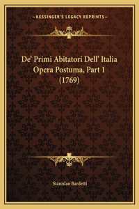 De' Primi Abitatori Dell' Italia Opera Postuma, Part 1 (1769)