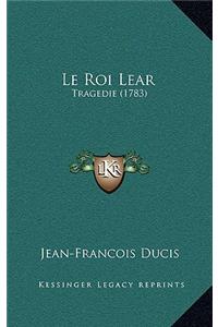 Le Roi Lear