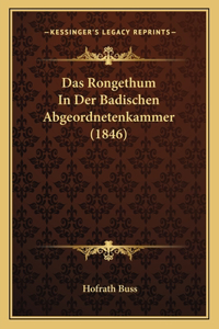 Das Rongethum In Der Badischen Abgeordnetenkammer (1846)