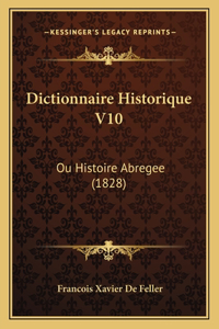 Dictionnaire Historique V10