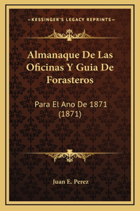 Almanaque De Las Oficinas Y Guia De Forasteros