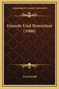 Einrede Und Beweislast (1906)