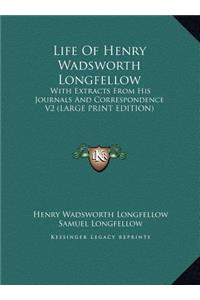 Life of Henry Wadsworth Longfellow