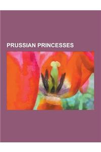 Prussian Princesses