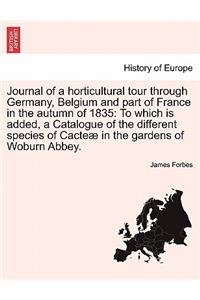 Journal of a Horticultural Tour Through Germany, Belgium and Part of France in the Autumn of 1835