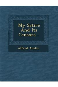 My Satire and Its Censors...