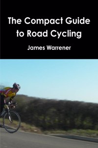 Compact Guide to Road Cycling