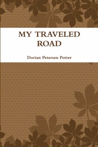 My Traveled Road