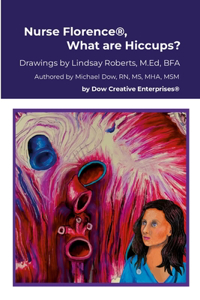 Nurse Florence(R), What are Hiccups?