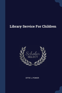 Library Service For Children