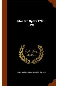 Modern Spain 1788-1898