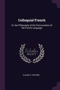 Colloquial French