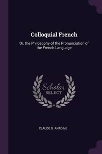 Colloquial French