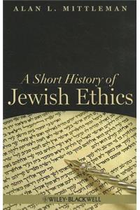 Short History of Jewish Ethics