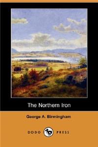 The Northern Iron (Dodo Press)