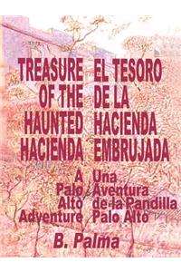 Treasure of the Haunted Hacienda