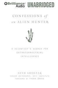 Confessions of an Alien Hunter