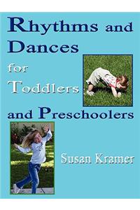 Rhythms and Dances for Toddlers and Preschoolers