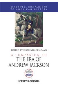 Companion to the Era of Andrew Jackson