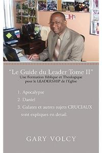 Le Guide Du Leader Tome II