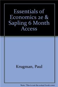 Essentials of Economics 2e & Sapling 6 Month Access