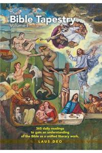 The Bible Tapestry Volume I