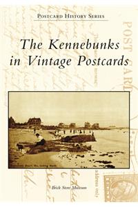 Kennebunks in Vintage Postcards