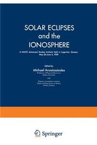 Solar Eclipses and the Ionosphere