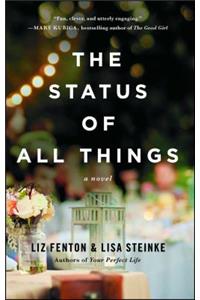 The Status of All Things