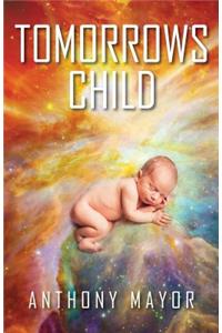 Tomorrows Child