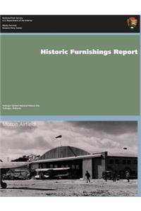 Historic Furnishings Report