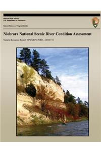 Niobrara National Scenic River Condition Assessment
