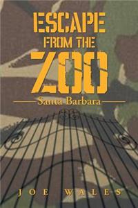 Escape from the Zoo