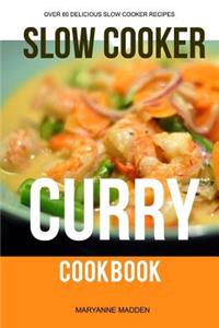 The Slow Cooker Curry Cookbook