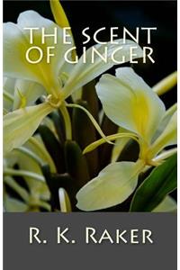 Scent of Ginger