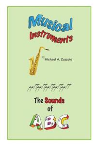 Musical Instruments, the Sounds of ABC