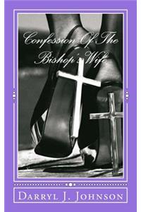 Confession Of The Bishop's Wife