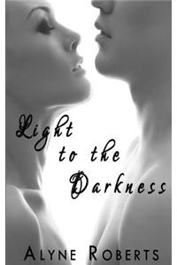 Light to the Darkness