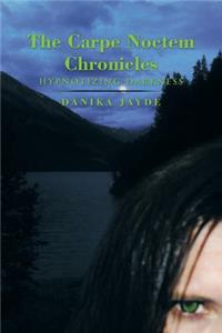 Carpe Noctem Chronicles