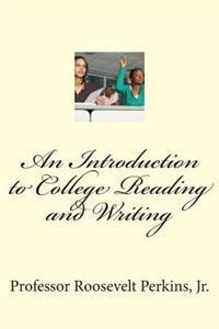Introduction to College Reading and Writing