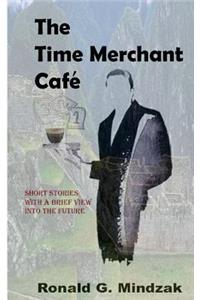 The Time Merchant Cafe