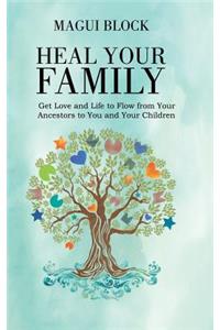 Heal Your Family