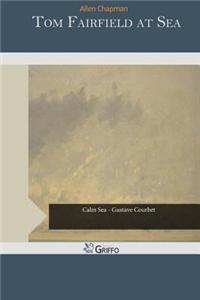 Tom Fairfield at Sea