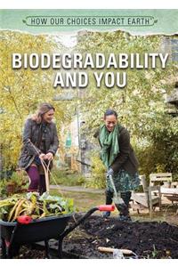 Biodegradability and You