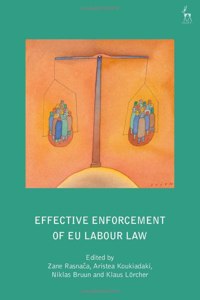 Effective Enforcement of Eu Labour Law