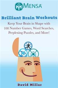 Mensa(r) Brilliant Brain Workouts