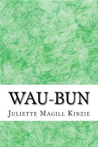 Wau-Bun