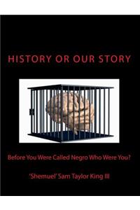 HIStory or OUR Story