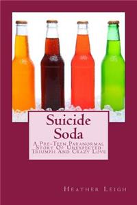 Suicide Soda