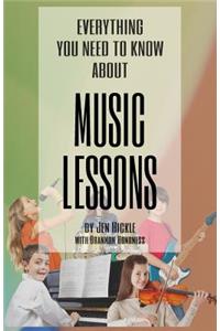 Everything You Need to Know about Music Lessons